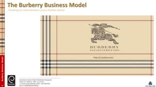 The Burberry business model: creating an international 